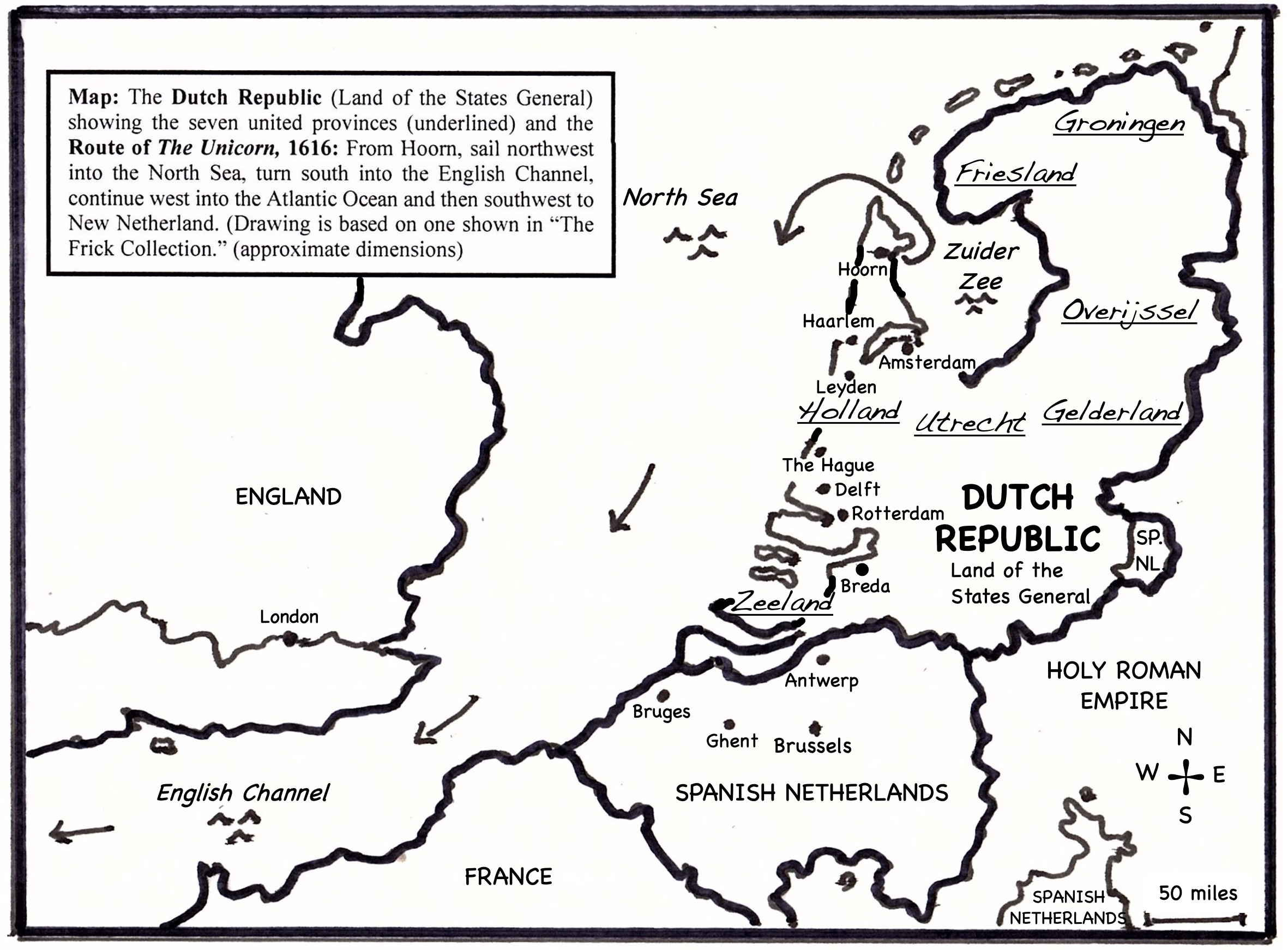 Route of the Unicorn, 1616